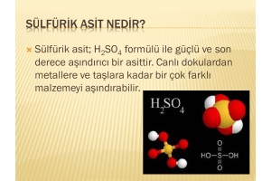 Sülfürik Asit Nedir, H2SO4 Sülfürik Asit Ne İşe Yarar